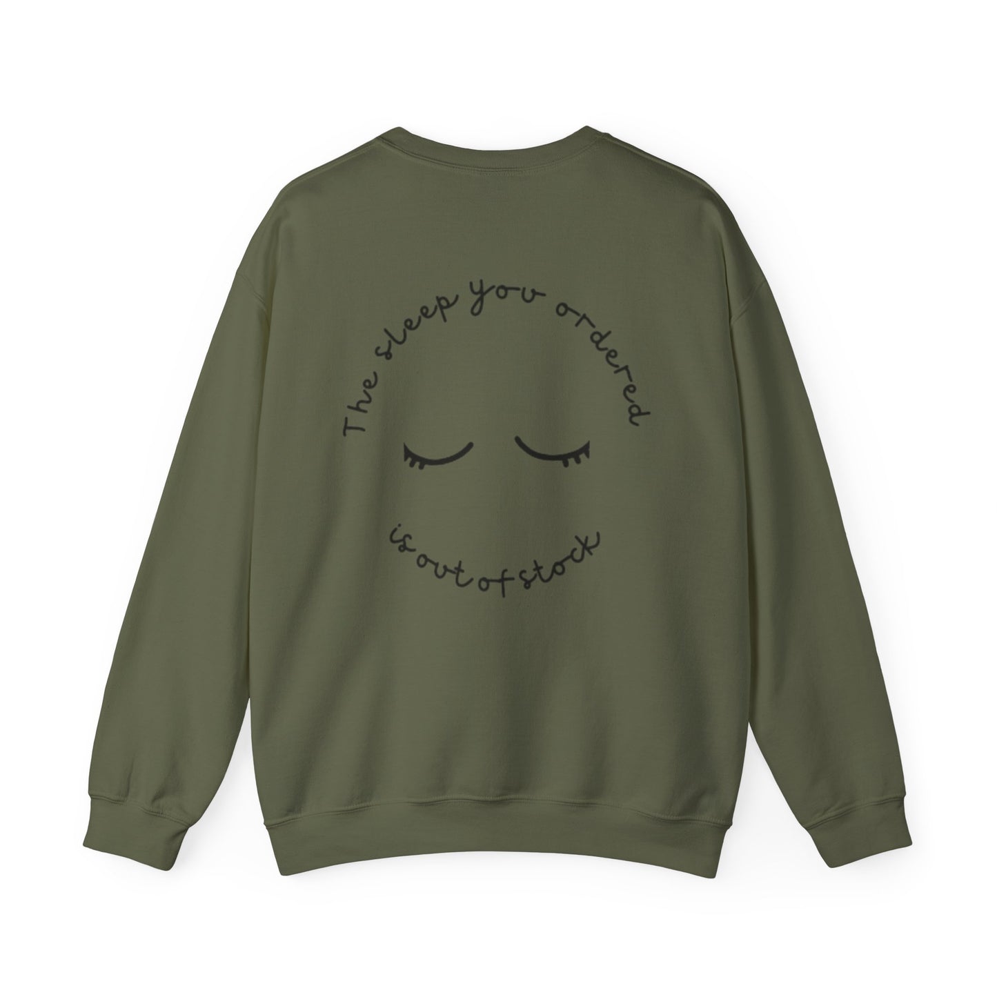 Out of Stock Sleep – Cozy Crewneck Sweatshirt
