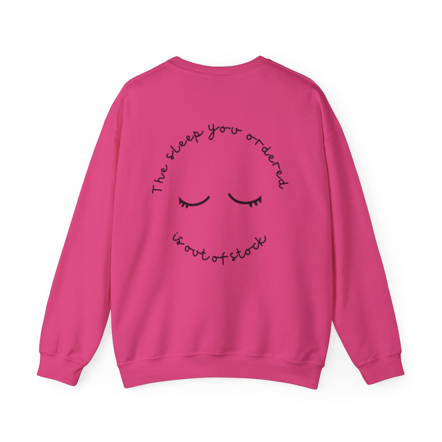 Out of Stock Sleep – Cozy Crewneck Sweatshirt